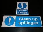 CLEAN UP SPILLAGES Sign Plastic Or Sticker Choice Of Sizes Catering Kitchen Cafe
