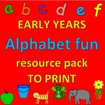 ALPHABET FUN- Childminding resources TO PRINT, EYFS- Phonics, literacy