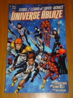 UNIVERSE ABLAZE TITANS LEGION OF SUPER-HEROES #1 DC GN