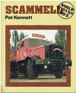 SCAMMELL TRUCKS  & MILITARY VEHICLES 1922-79 COMPANY & MODEL HISTORY BOOK