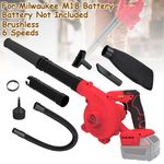 Brushless Dust Leaf Blower Vacuum for Milwaukee M18 Battery 6 Speeds Cordless UK