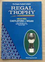 RUGBY LEAGUE PROGRAMME REGAL TROPHY FINAL CASTLEFORD V WIGAN 1993 - 1994 Season