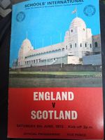 England Schoolboys' v Scotland Schoolboys'    Schools' International    9/6/73.