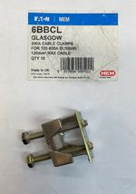 Eaton 6BBCL MEM Glasgow 200A Cable Clamps