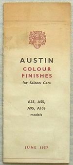 AUSTIN A35 A50 A95 A105 Saloon Cars Colour Paint Chart Oct 1957 Ref 1297/E
