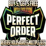 Pokemon Perfect Order - Reverse Holo - Mix & Match - Buy 5, Get 5 Free