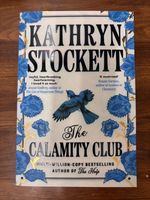 The Calamity Club by Kathryn Stockett Paperback New Book UK