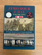 Zero Hour Z Day Vol 2: XV Corps Mametz–Fricourt 1 July 1916 Hardback
