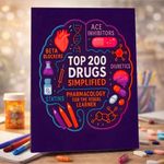 Top 200 Drugs Simplified Pharmacology Coloring Book & Study Guide UK