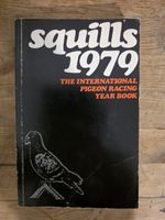 Squills 1979 The International Pigeon Racing Yearbook Pigeon Books Racing Book
