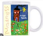 Our House Madness Coffee  mug new Dishwasher Proof