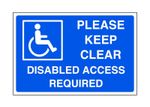 Please Keep Clear Disabled Access Required Sign - Design 2