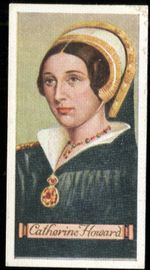 Tobacco Card, Carreras, KINGS & QUEENS OF ENGLAND, 1935, Catherine Howard, #28