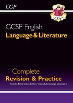 Grade 9-1 GCSE English Language and Literature Complete Revision... by CGP Books
