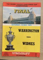 RUGBY LEAGUE CHALLENGE CUP PROGRAMME FINAL TIE WARRINGTON V WIDNES 1975