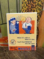 VINTAGE 1941 WHISTLE ORANGE SIGN COCA COLA COKE 7UP PEPSI ORANGE CRUSH DR PEPPER