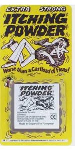 Extra strong itching powder make them   Itch like  crazy