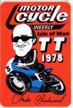 ISLE OF MAN TT 1978 MOTORCYCLE WEEKLY MIKE HAILWOOD ORIGINAL PERIOD STICKER