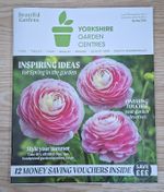 Beautiful Gardens Yorkshire Garden Centres Magazine + Money Saving Vouchers 2026