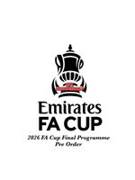 2026 Emirates FA Cup Final Programme Pre Order.