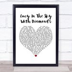 Lucy In The Sky With Diamonds White Heart Song Lyric Print