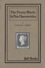 PENNY BLACK PLATE CHARACTERISTICS Variety/Flaw Positions Concise Plating Aid -CD