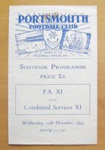 PORTSMOUTH - FA XI v COMBINED SERVICES Friendly 1945/1946 *Good Cond Programme*