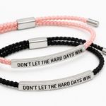DON'T LET THE HARD DAYS WIN Motivational Bracelet Adjustable For Everyday Use