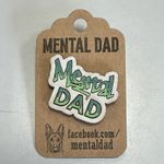 Mental Dad Pin Badge Colour Jungle Only 25 Made Free Postage Number 12 of 25
