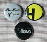 House Of Love (indie pop / rock) three 25mm button badges. Free UK postage!
