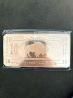10 Ounce Fine Copper “Buffalo” Bar.