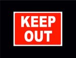 KEEP OUT A5 sign or sticker private land field danger caution warning hazard