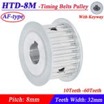 HTD-8M 10-60T Timing Belt Pulley Pitch 8mm With Keyway CNC Drive Wheel Width32mm