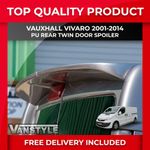 FITS VAUXHALL VIVARO 01-14 PU REAR TWIN BARN DOOR SPOILER NOT CHEAP FIBREGLASS