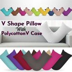 Hollowfiber V Shaped Pillow with FREE V Pillowcase Orthopedic Back Neck Support.