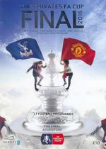* 2016 FA CUP FINAL - MAN UTD v CRYSTAL PALACE - OFFICIAL PROGRAMME *