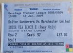2008/09 Premier League - Bolton Wanderers vs Manchester United Ticket Stub 