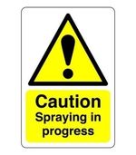 Caution spraying in progress Sign PVC Sticker Dibond