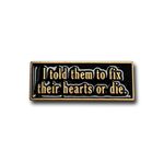 Twin Peaks Enamel Pin Badge, Fix Their Hearts or Die, David Lynch Trans