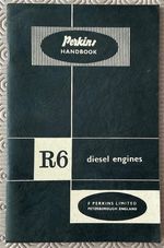 PERKINS R6 Mark 2 Diesel Engines Handbook Sept 1956  Ref 6563