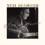 Neil Diamond - Wild At Heart [CD] Sent Sameday*