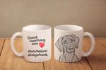 Rhodesian Ridgeback - ceramic cup, mug "Good morning and love",UK