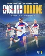 England Lionesses V Ukraine 2026 Qualifier Programme PRE-ORDER Hill Dickinson