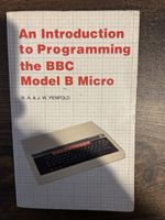 An Introduction To Programming The BBC Model B Micro , Penfold , Babani BP139