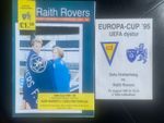 Raith Rovers European Programmes and match tickets collection Home and away 