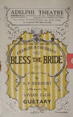 Bless The Bride 1947 Adelphi Theatre Programme.Lizbeth Webb/Georges Guetary+
