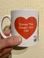 'Honey The Ginger Girl Cat' Mugs  (Profits to Cats Protection, Isle of Wight)