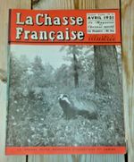 la chasse francaise illustree / vintage hunting/sporting dog/ shooting magazine