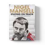 Staying on Track The Autobiography Signed Nigel Mansell
