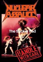Sticker - Nuclear Assault Handle with care - Heavy Metal - Slayer Metallica